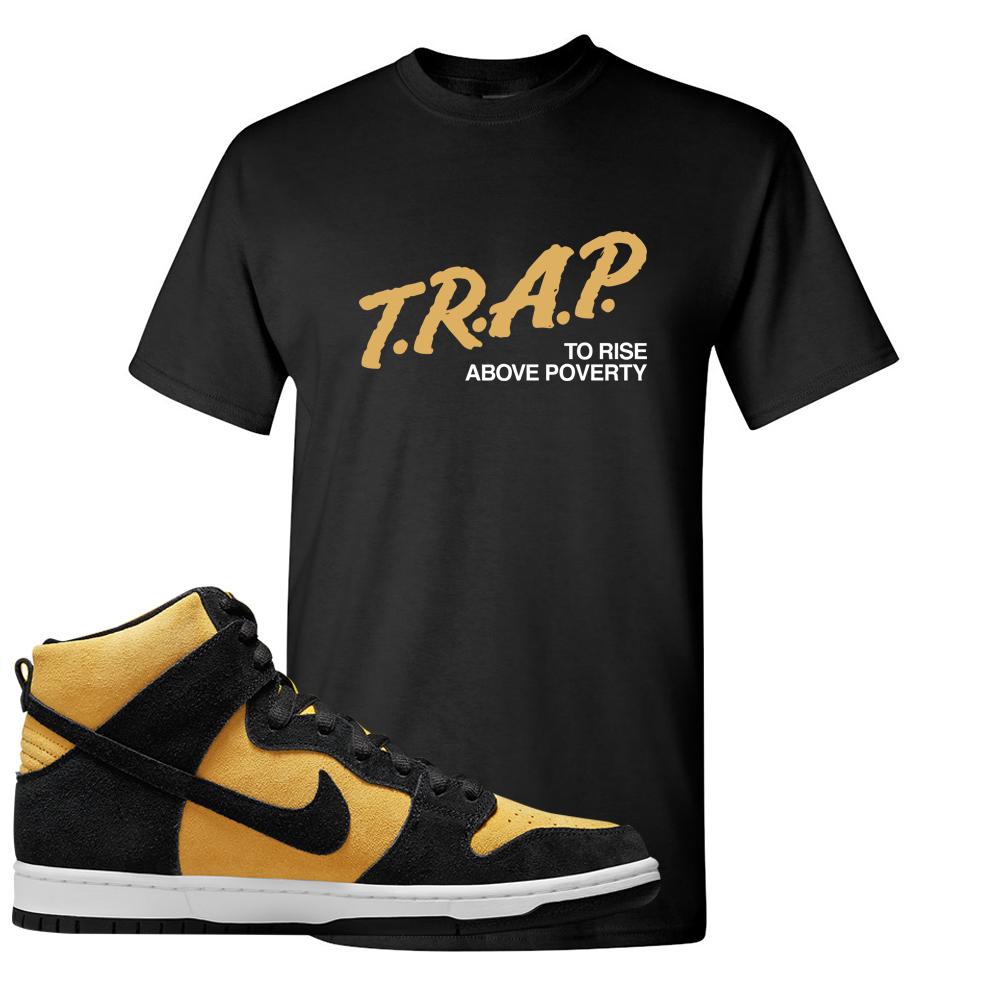 Reverse Goldenrod High Dunks T Shirt | Trap To Rise Above Poverty, Black