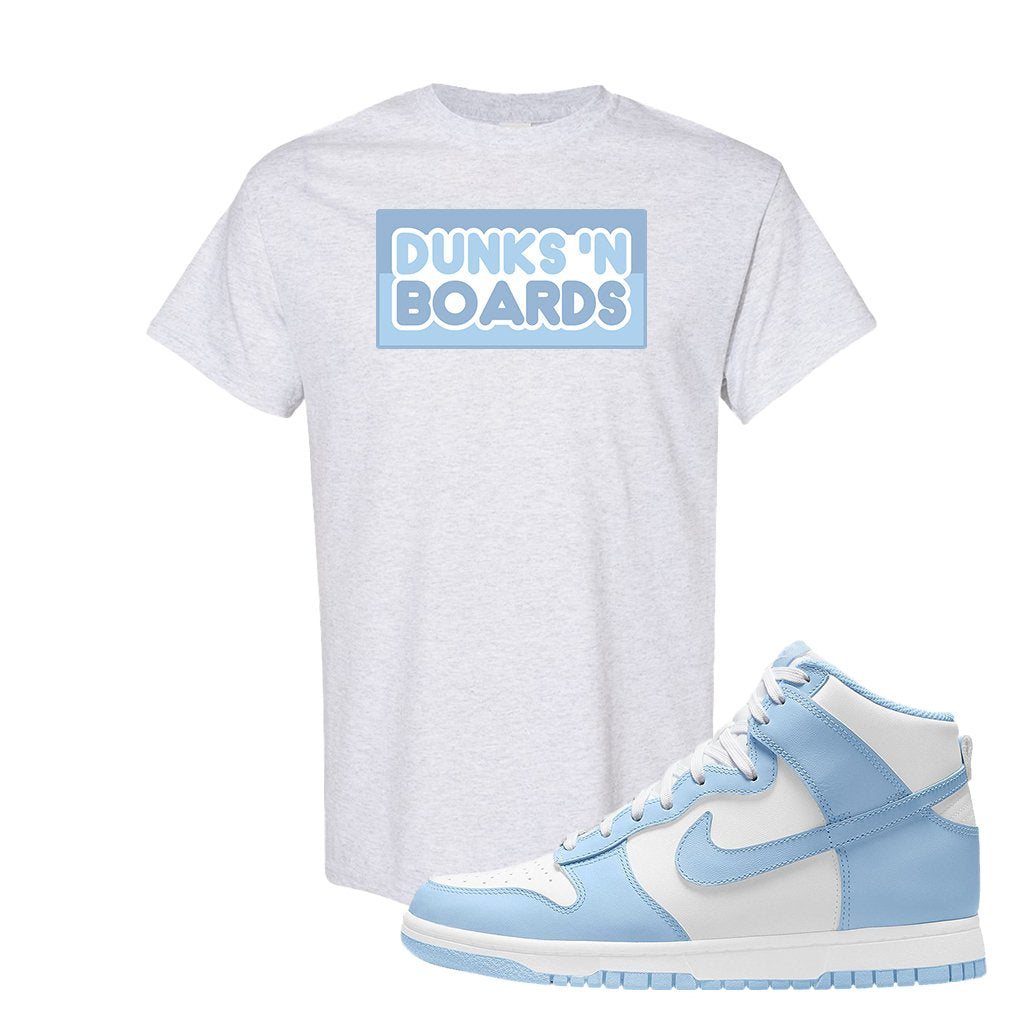 Aluminum High Dunks T Shirt | Dunks N Boards, Ash