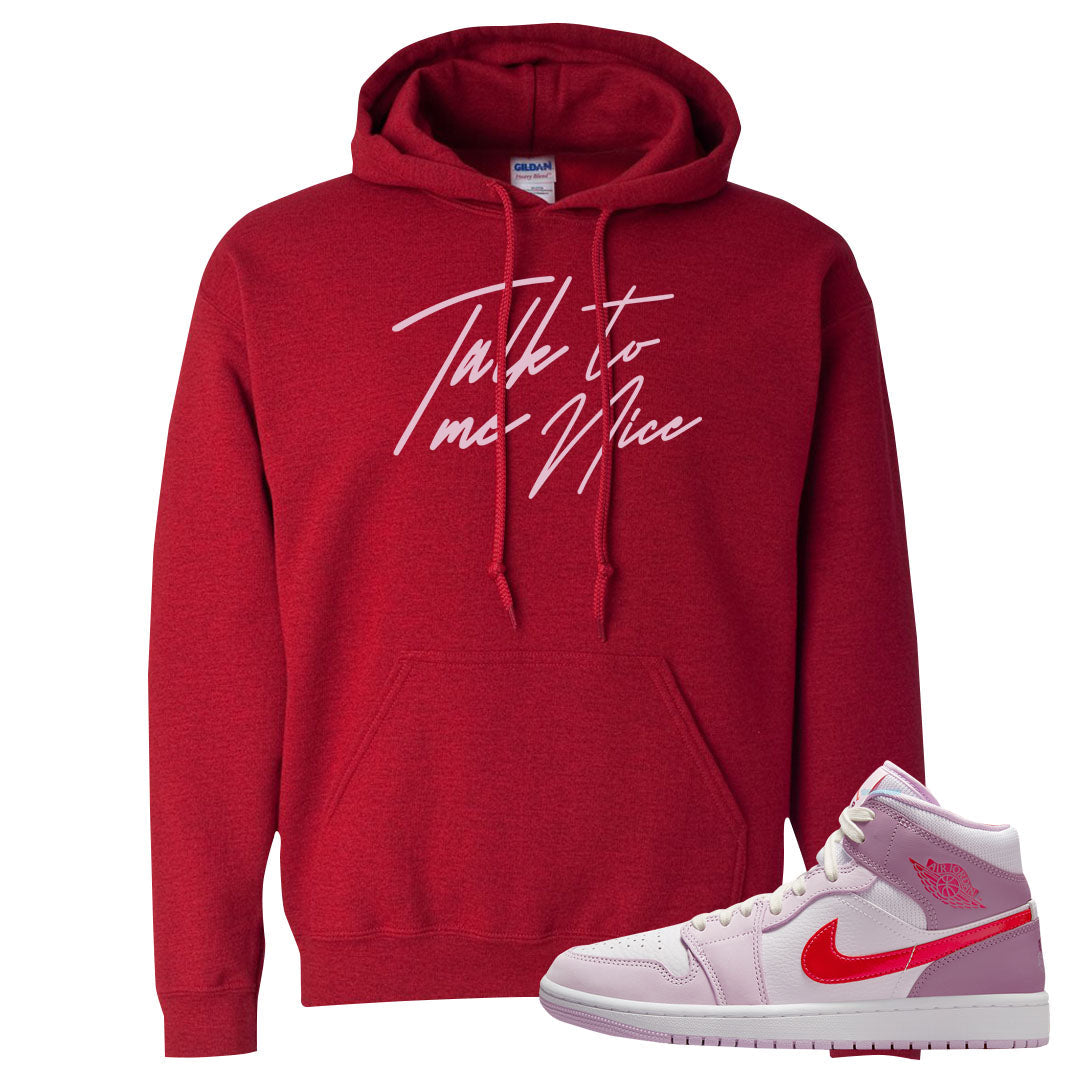 Valentine's Day Mid 1s Hoodie | Talk To Me Nice, Red