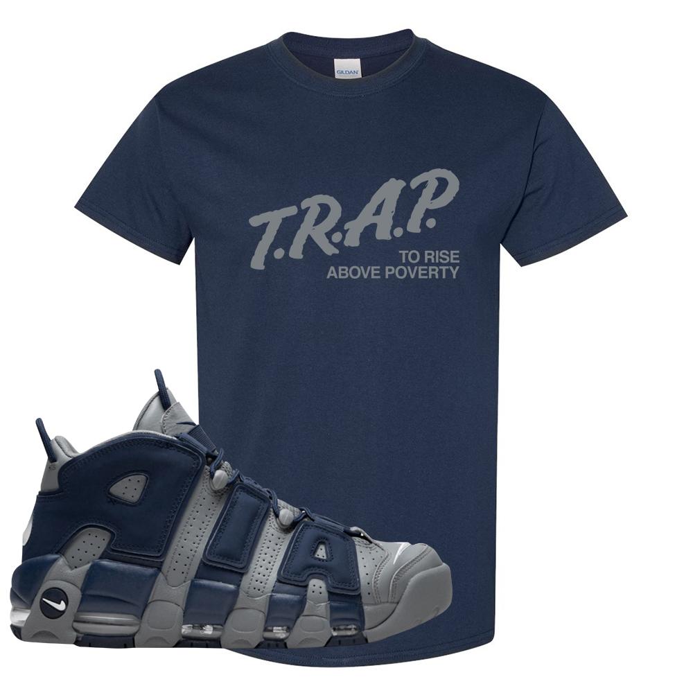 Georgetown Uptempos T Shirt | Trap To Rise Above Poverty, Navy