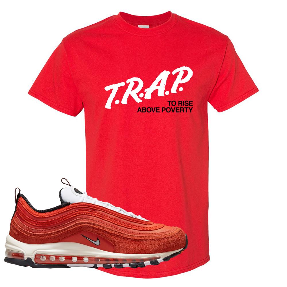 Blood Orange 97s T Shirt | Trap To Rise Above Poverty, Red