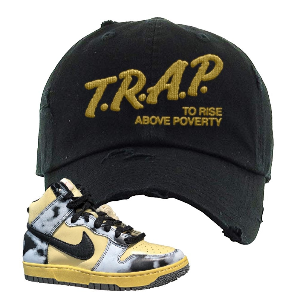 Acid Wash Yellow High Dunks Distressed Dad Hat | Trap To Rise Above Poverty, Black