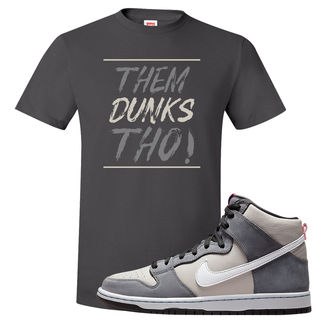 Medium Grey High Dunks T Shirt | Them Dunks Tho, Smoke Grey