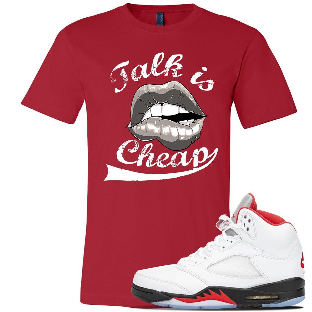 Jordan 5 OG Fire Sneaker Red T Shirt | Tees to match Nike Air Jordan 5 OG Fire Shoes | Talk Is Cheap