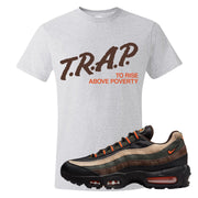 Dark Army Orange Blaze 95s T Shirt | Trap To Rise Above Poverty, Ash