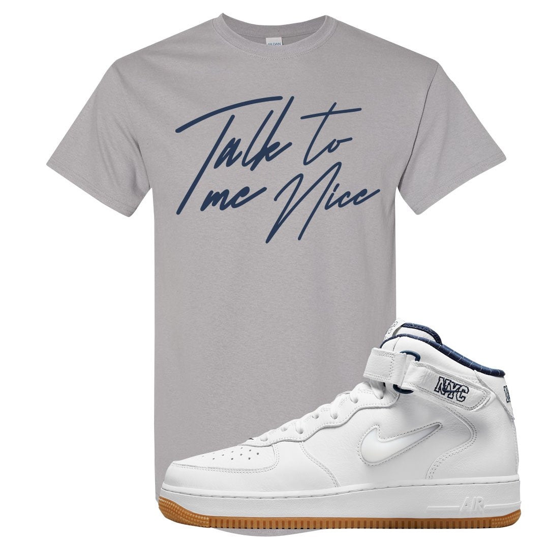 White NYC Mid AF1s T Shirt | Talk To Me Nice, Gravel