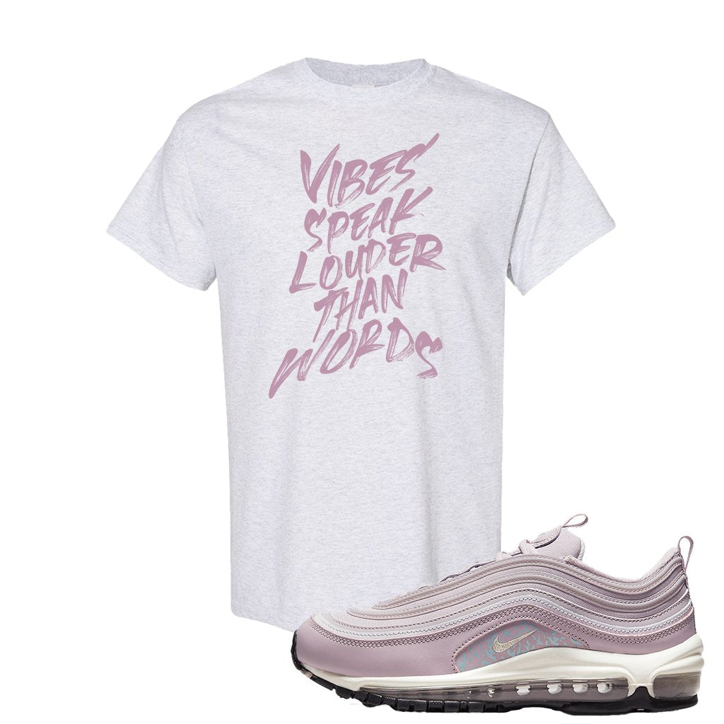 Pastel Purple 97s T Shirt | Vibes Speak Louder Than Words, Ash