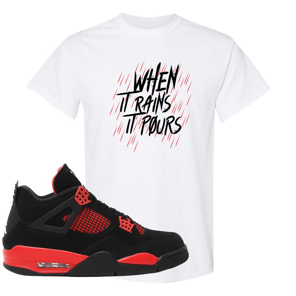 Red Thunder 4s T Shirt | When It Rains, It Pours, White