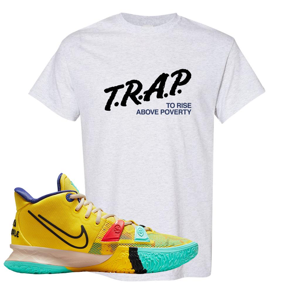 1 World 1 People Yellow 7s T Shirt | Trap To Rise Above Poverty, Ash