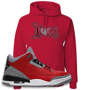 Jordan 3 Red Cement Chicago All-Star Sneaker True Red Pullover Hoodie | Hoodie to match Jordan 3 All Star Red Cement Shoes | 1 Love