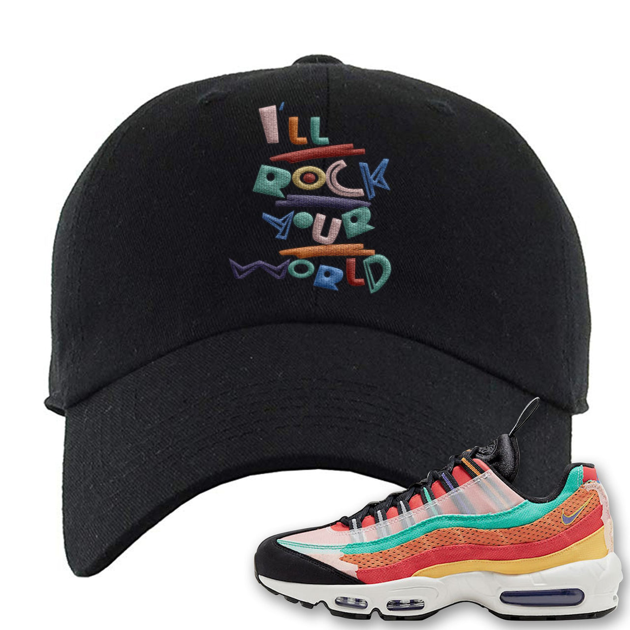 Air Max 95 Black History Month Sneaker Black Dad Hat | Hat to match Air Max 95 Black History Month Shoes | I'll Rock Your World