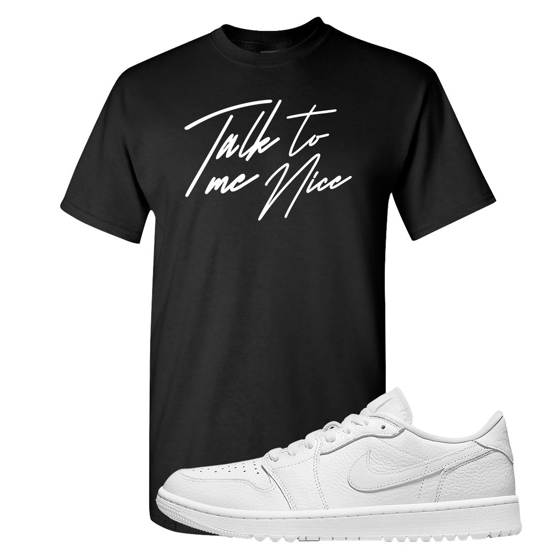 Triple White Golf Low 1s T Shirt | Talk To Me Nice, Black