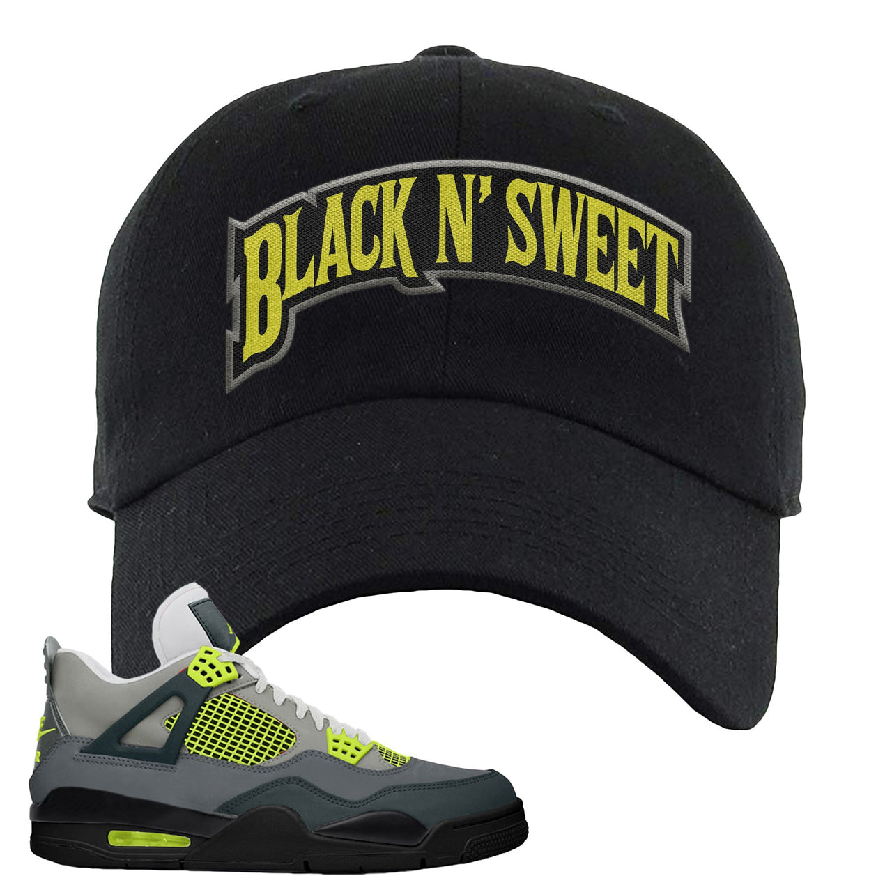 Jordan 4 Neon Sneaker Black Dad Hat | Hat to match Nike Air Jordan 4 Neon Shoes | Black N Sweet Arch