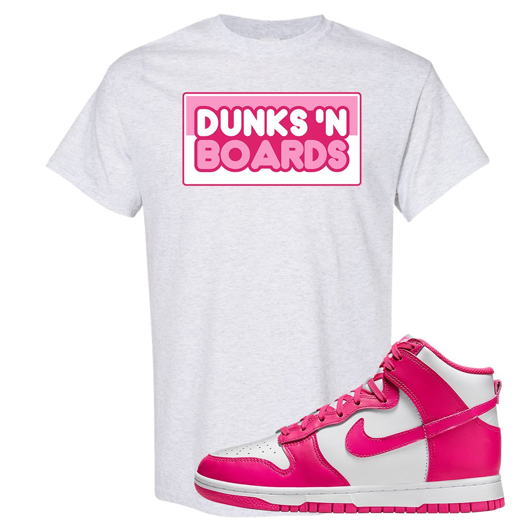Pink Prime High Dunks T Shirt | Dunks N Boards, Ash