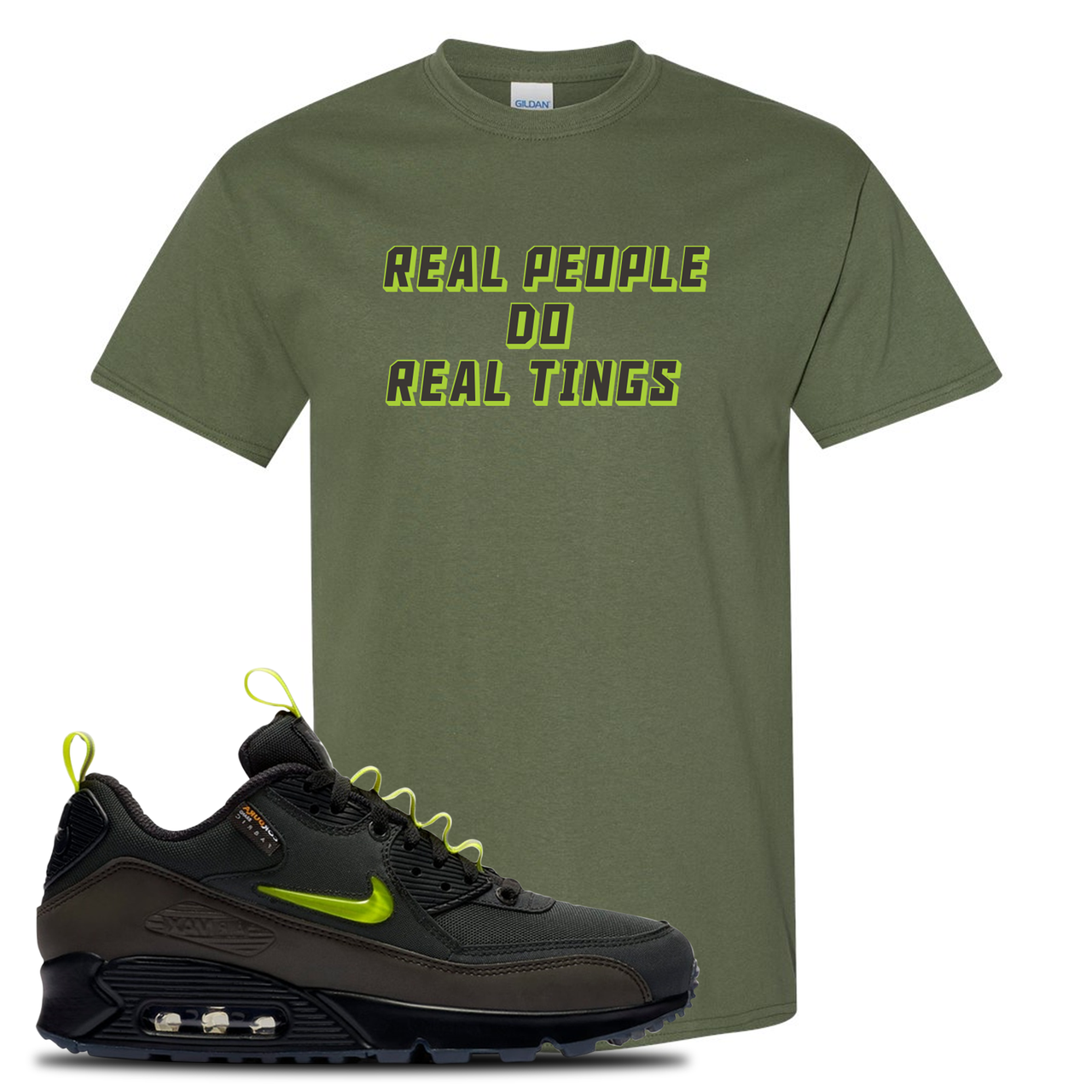 The Basement X Air Max 90 Manchester Real People Do Real Things Military Green Sneaker Hook Up T-Shirt