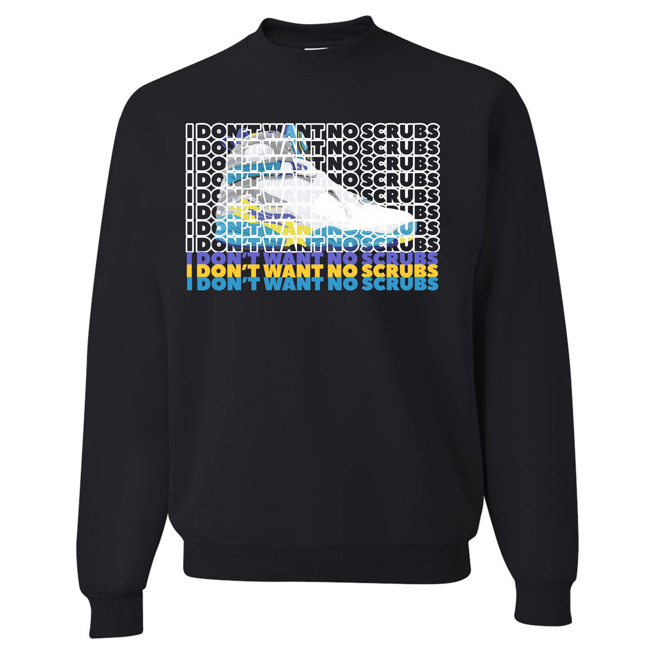 White Aqua 8s Crewneck Sweatshirt | I Don't Want No Scrub, Black