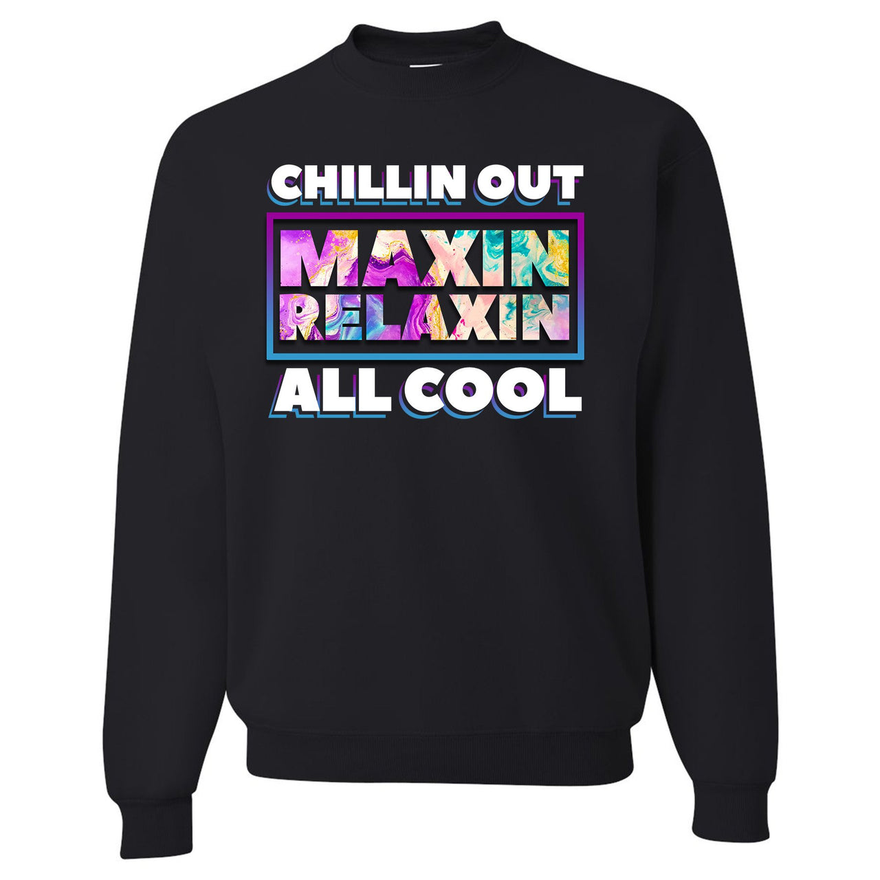 White Aqua 8s Sweater | Chillin Out Maxin Relaxin All Cool, Black