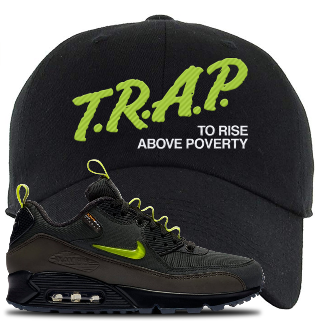 The Basement X Air Max 90 Manchester Trap to Rise Above Poverty Black Sneaker Hook Up Dad Hat