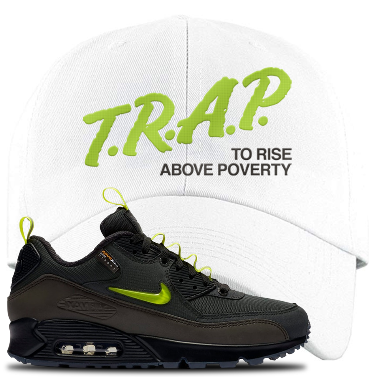 The Basement X Air Max 90 Manchester Trap to Rise Above Poverty White Sneaker Hook Up Dad Hat