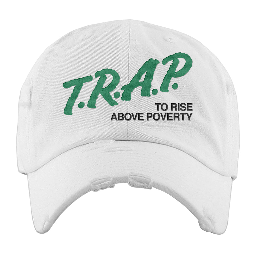 Malachite High AF 1s Distressed Dad Hat | Trap To Rise Above Poverty, White