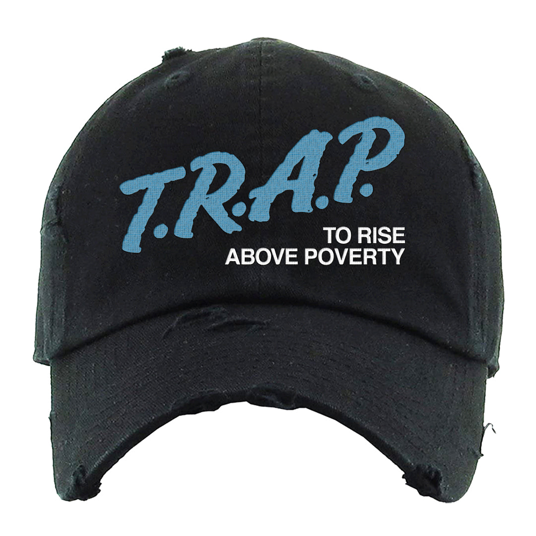 White Blue Jay High AF 1s Distressed Dad Hat | Trap To Rise Above Poverty, Black