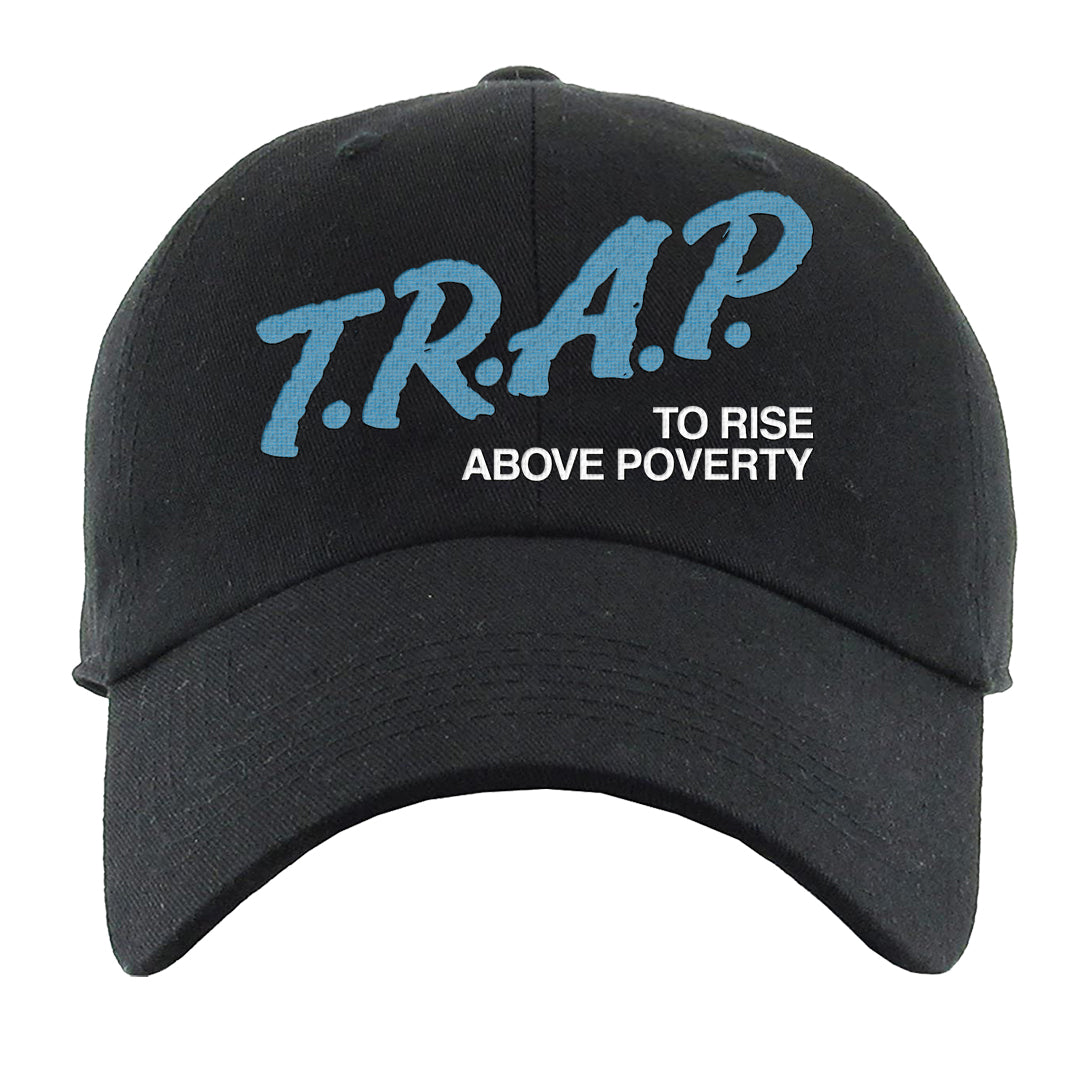 White Blue Jay High AF 1s Dad Hat | Trap To Rise Above Poverty, Black