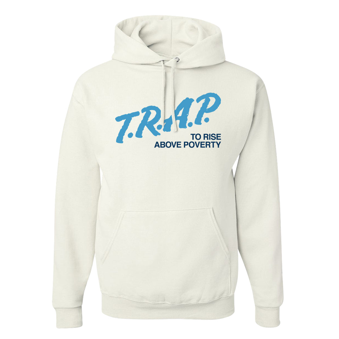 White Blue Jay High AF 1s Hoodie | Trap To Rise Above Poverty, White