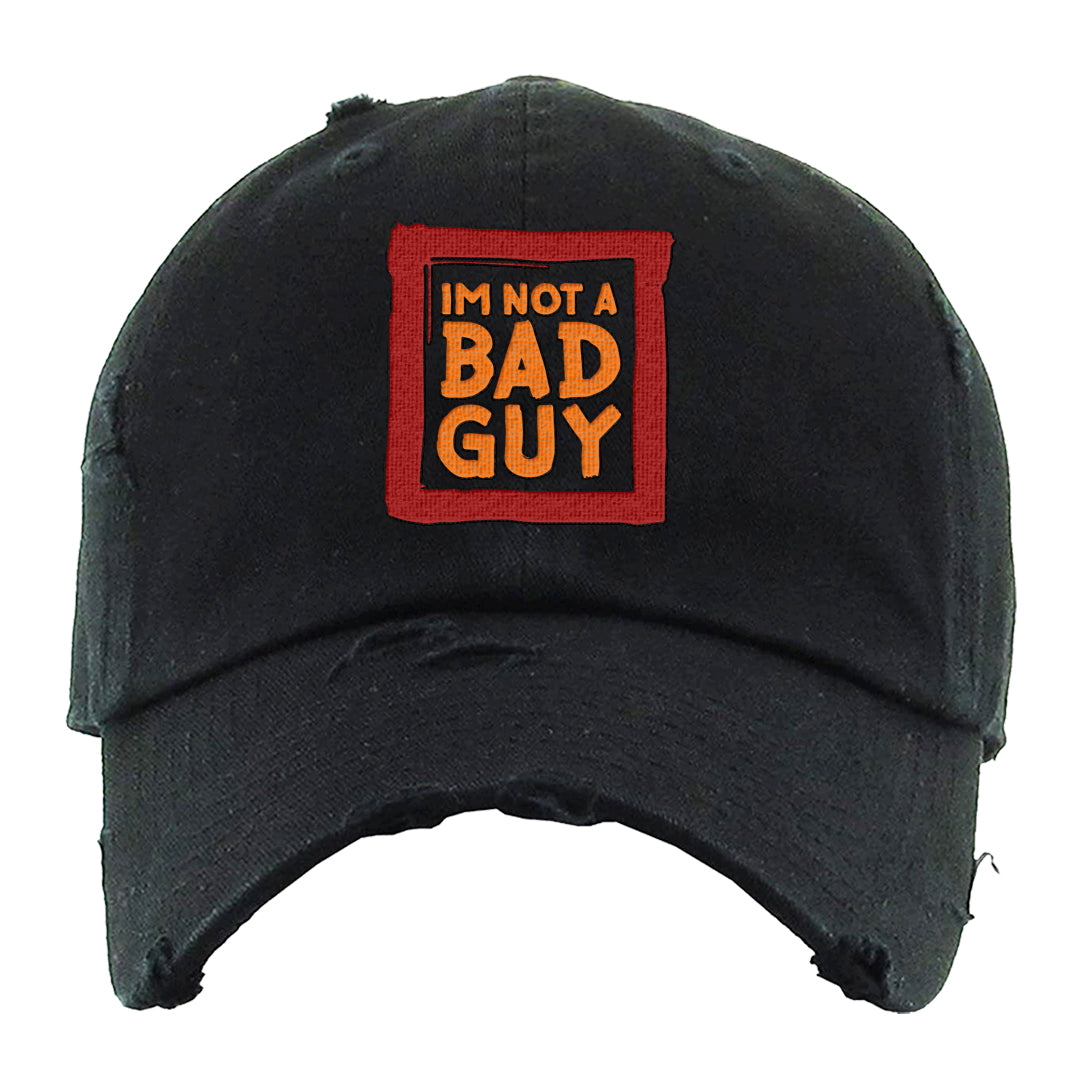 Atlanta Low AF 1s Distressed Dad Hat | I'm Not A Bad Guy, Black