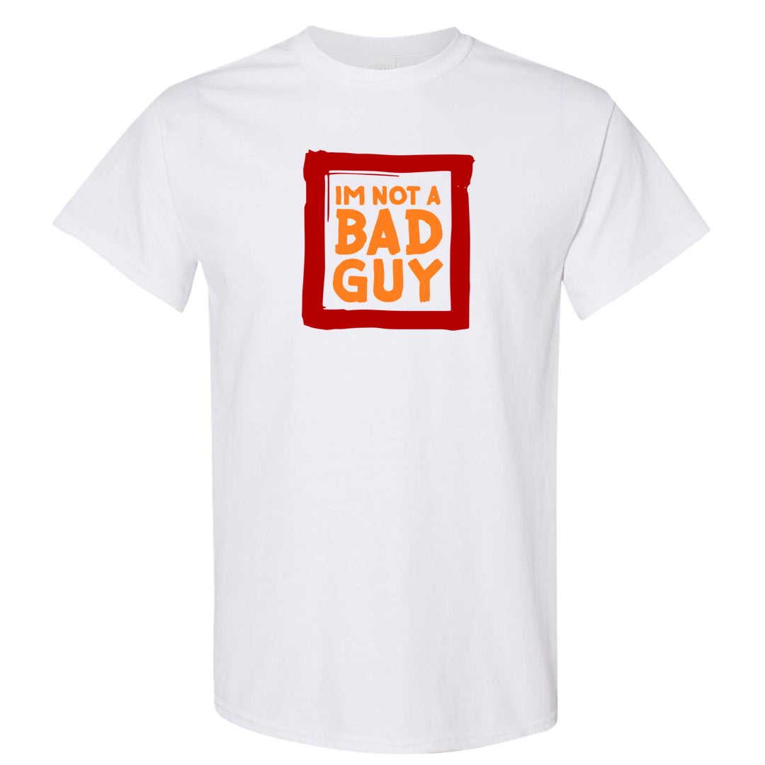 Atlanta Low AF 1s T Shirt | I'm Not A Bad Guy, White