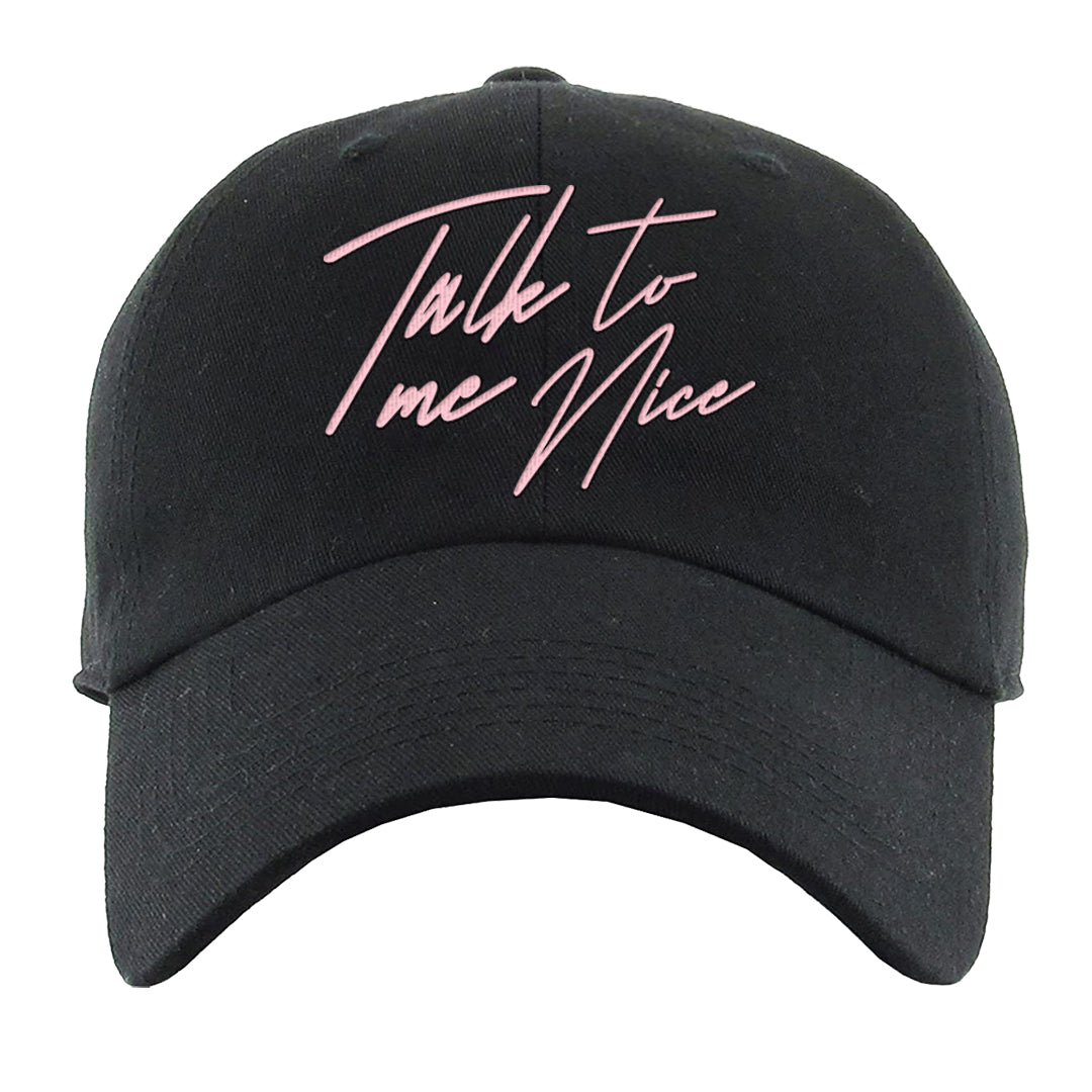 Alternate Valentine's Day 2023 Low AF 1s Dad Hat | Talk To Me Nice, Black