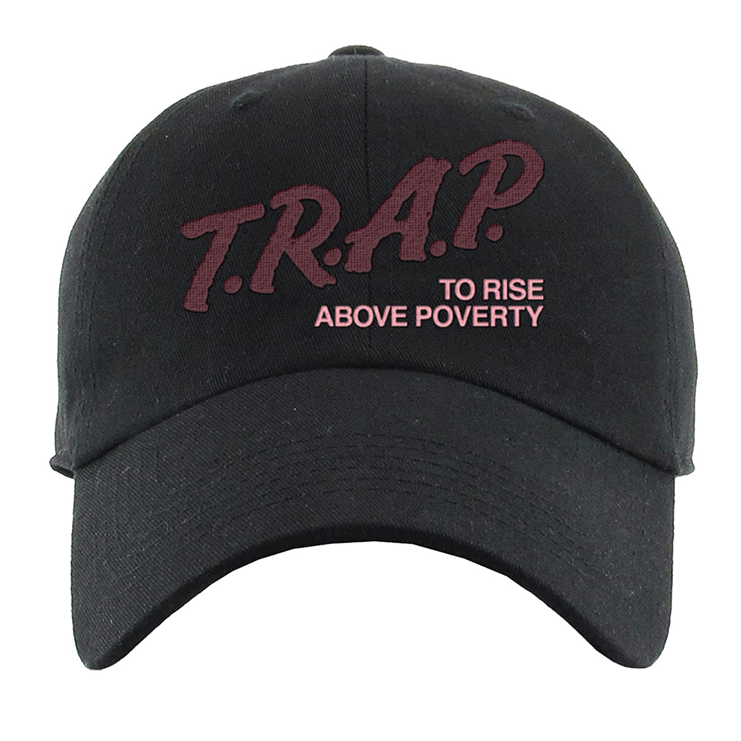 Alternate Valentine's Day 2023 Low AF 1s Dad Hat | Trap To Rise Above Poverty, Black