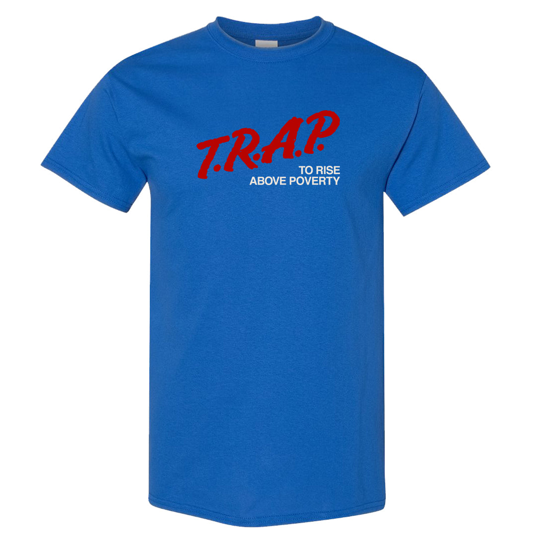 University Blue Summit White Low 1s T Shirt | Trap To Rise Above Poverty, Royal