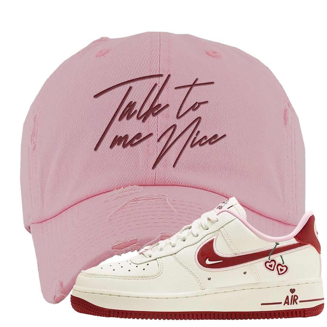 Valentine's Day 2023 Low AF 1s Distressed Dad Hat | Talk To Me Nice, Light Pink