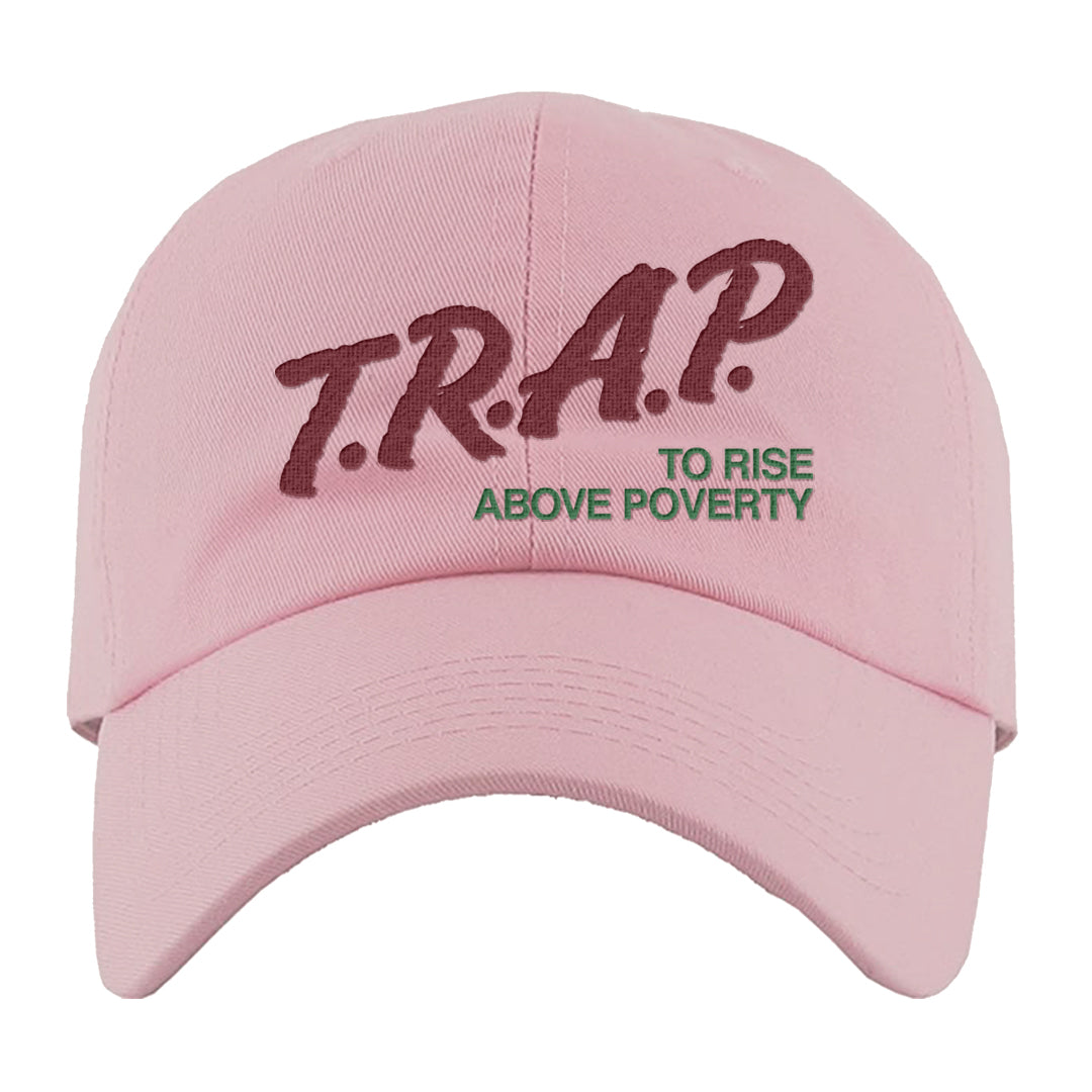 Valentine's Day 2023 Low AF 1s Dad Hat | Trap To Rise Above Poverty, Light Pink