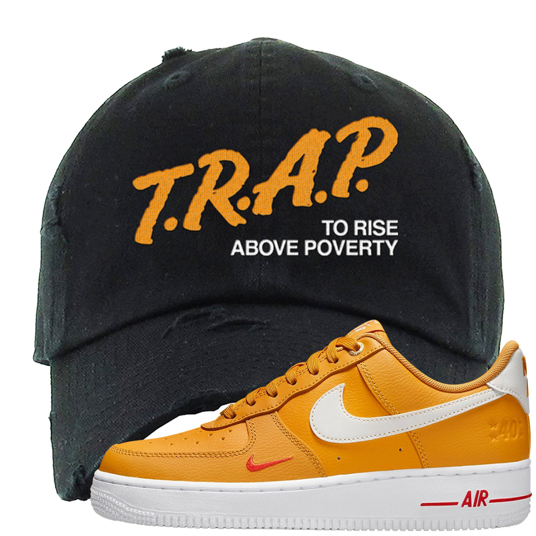 Yellow Ochre Low AF 1s Distressed Dad Hat | Trap To Rise Above Poverty, Black