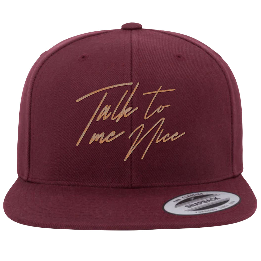 Team Red Gum AF 1s Snapback Hat | Talk To Me Nice, Maroon