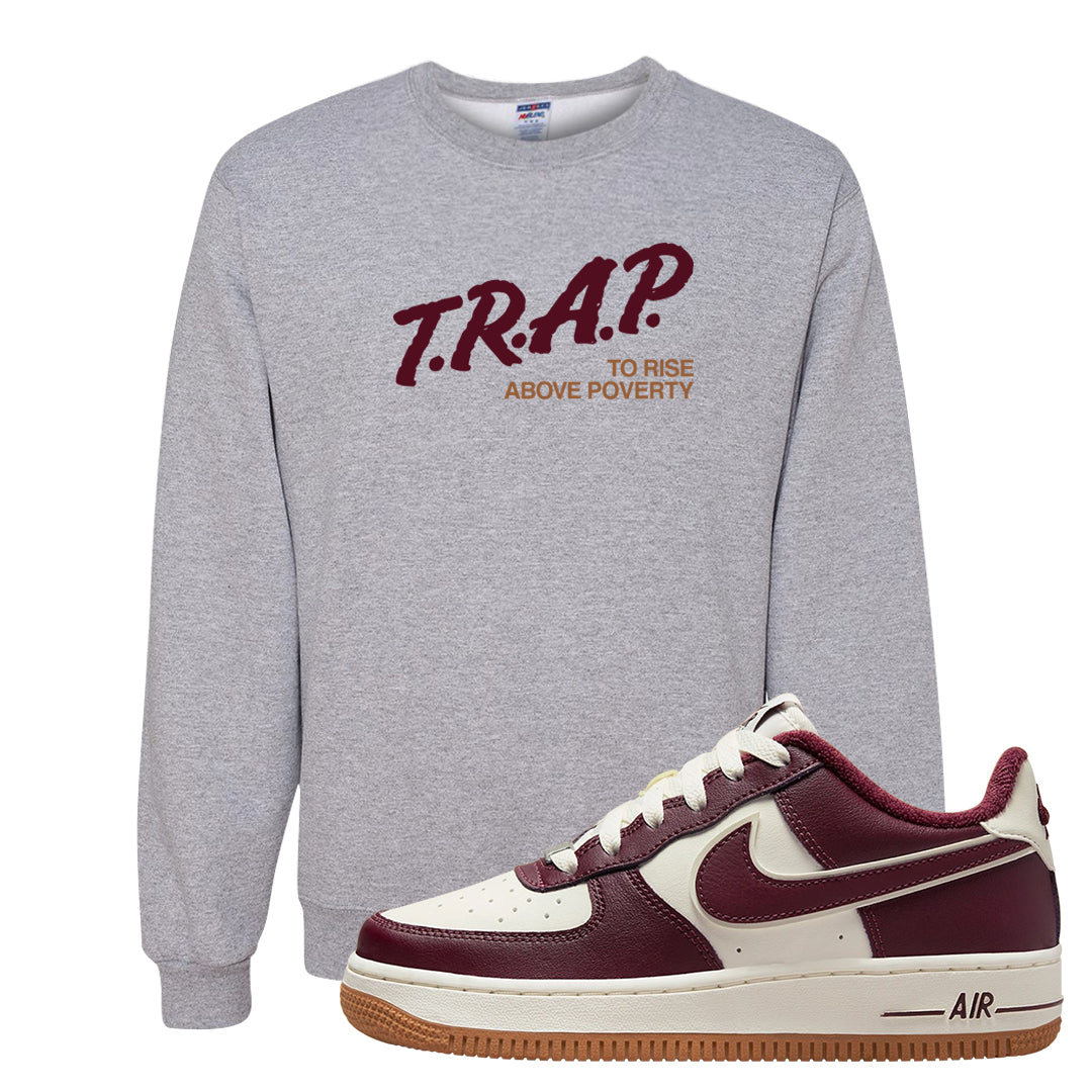 Team Red Gum AF 1s Crewneck Sweatshirt | Trap To Rise Above Poverty, Ash