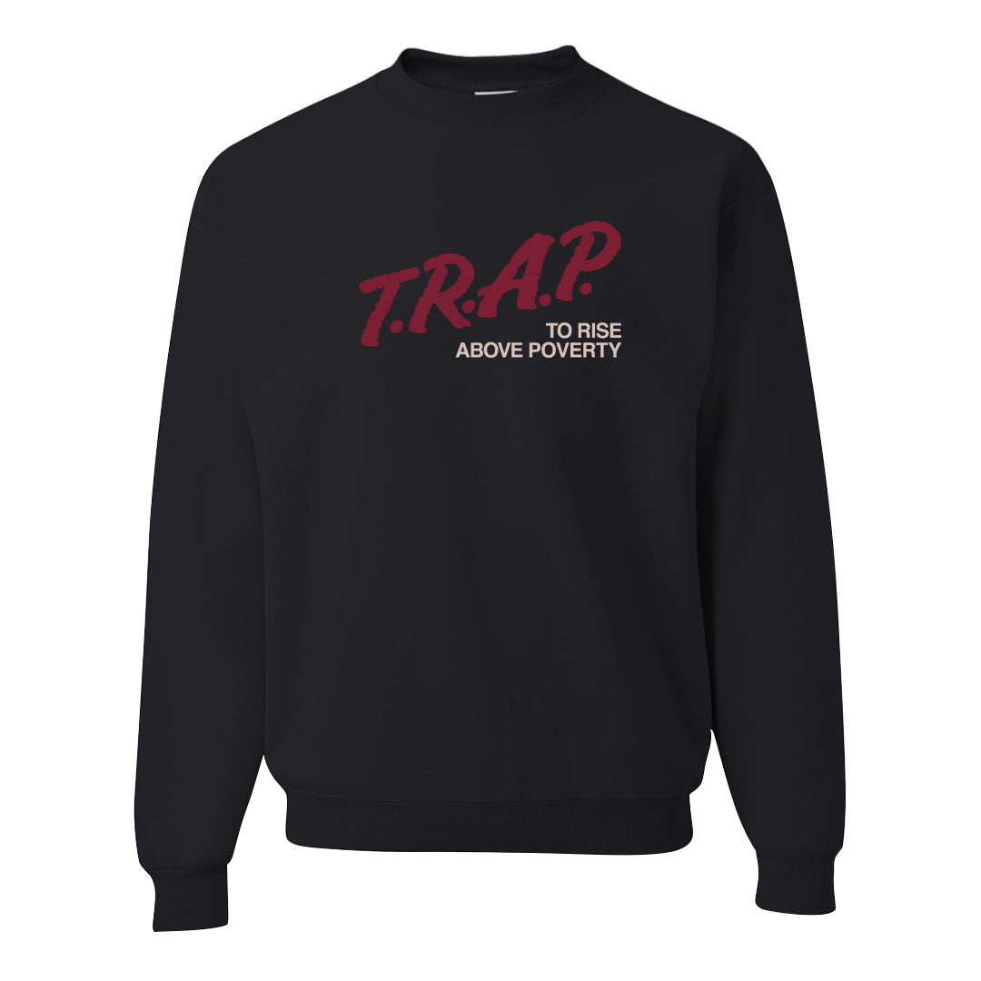 Team Red Gum AF 1s Crewneck Sweatshirt | Trap To Rise Above Poverty, Black