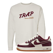 Team Red Gum AF 1s Crewneck Sweatshirt | Trap To Rise Above Poverty, Sand