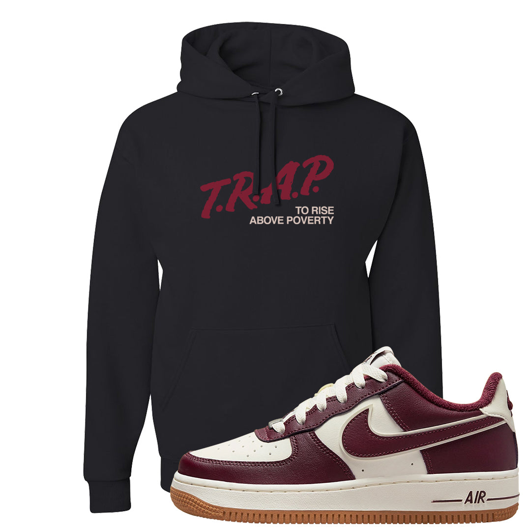 Team Red Gum AF 1s Hoodie | Trap To Rise Above Poverty, Black