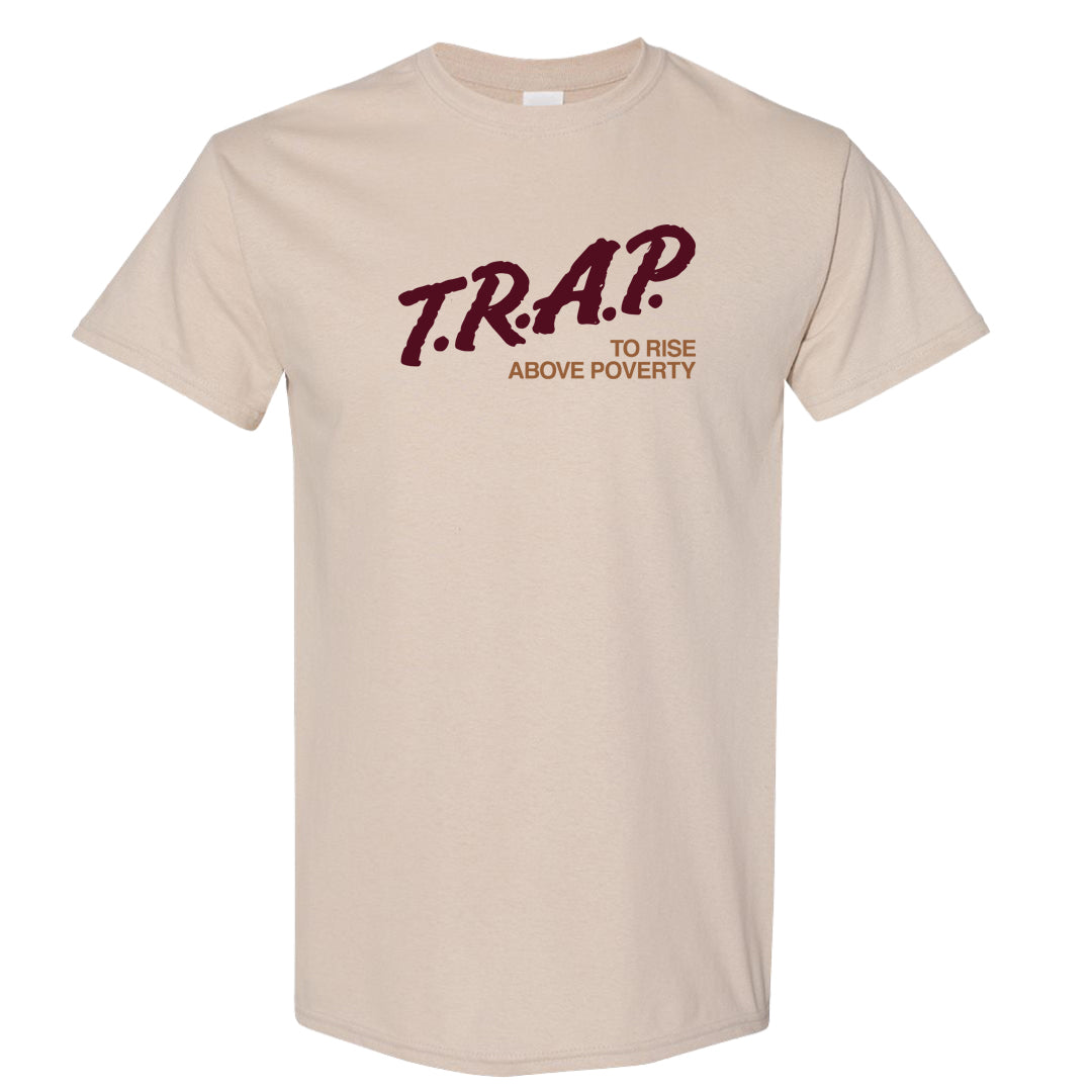 Team Red Gum AF 1s T Shirt | Trap To Rise Above Poverty, Sand