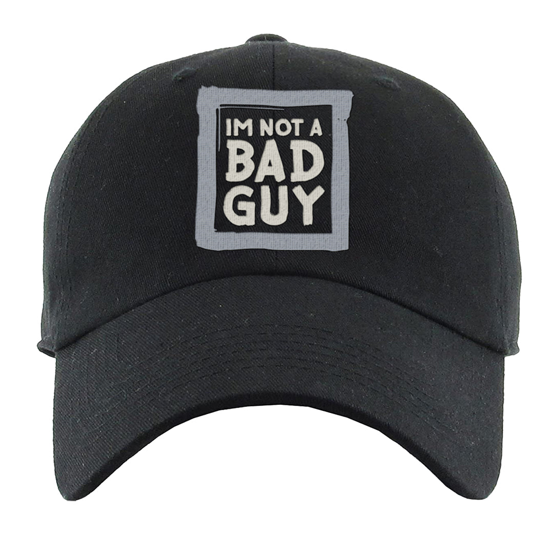 White Python AF 1s Dad Hat | I'm Not A Bad Guy, Black