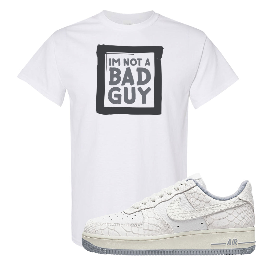 White Python AF 1s T Shirt | I'm Not A Bad Guy, White