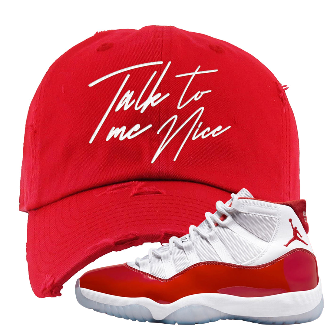 Cherry 11s Distressed Dad Hat | Talk To Me Nice, Red