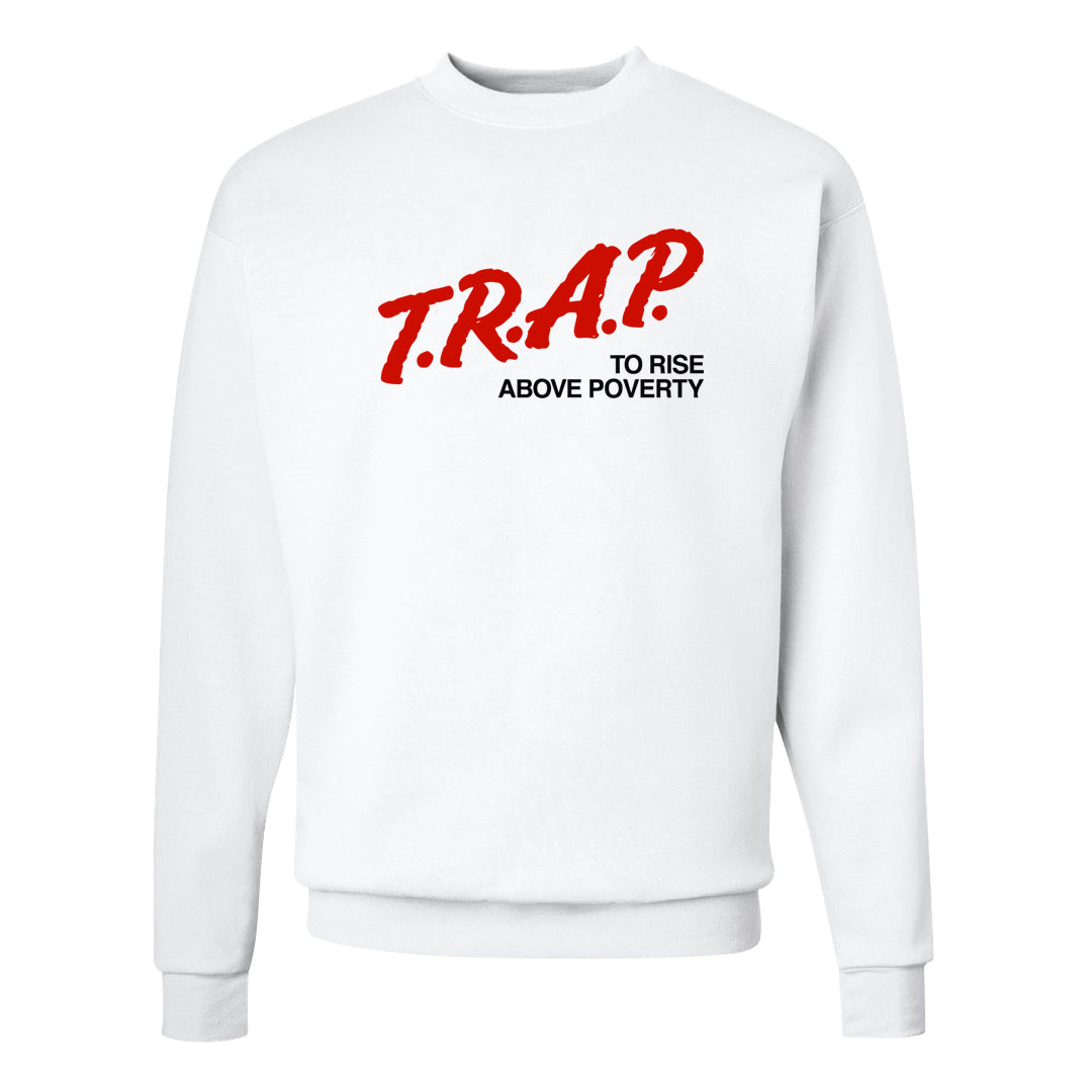 Cherry 11s Crewneck Sweatshirt | Trap To Rise Above Poverty, White