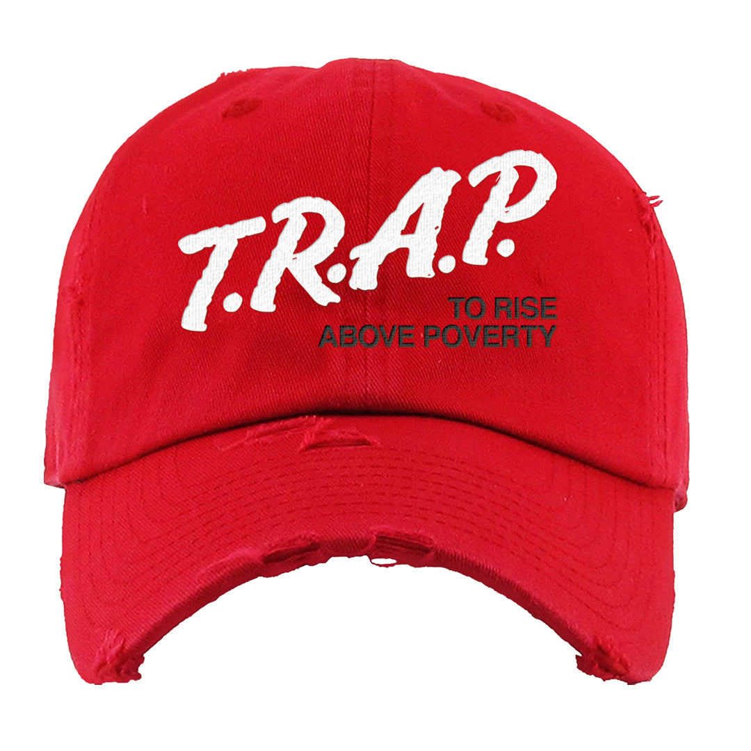 Cherry 11s Distressed Dad Hat | Trap To Rise Above Poverty, Red