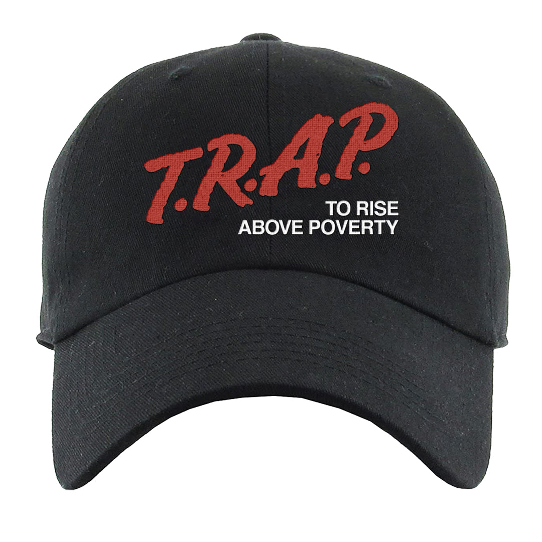 Cherry 11s Dad Hat | Trap To Rise Above Poverty, Black