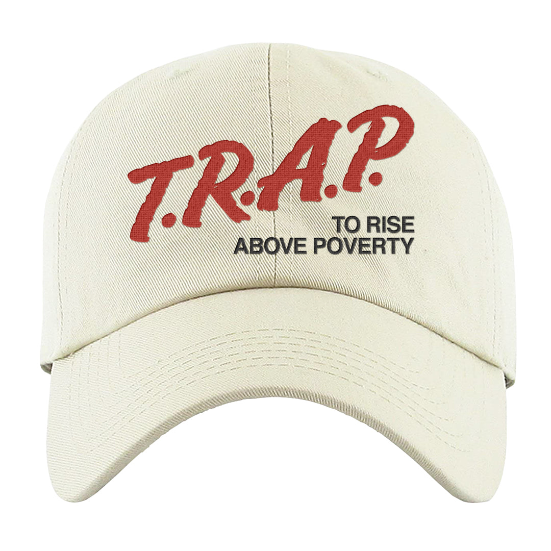 Cherry 11s Dad Hat | Trap To Rise Above Poverty, White
