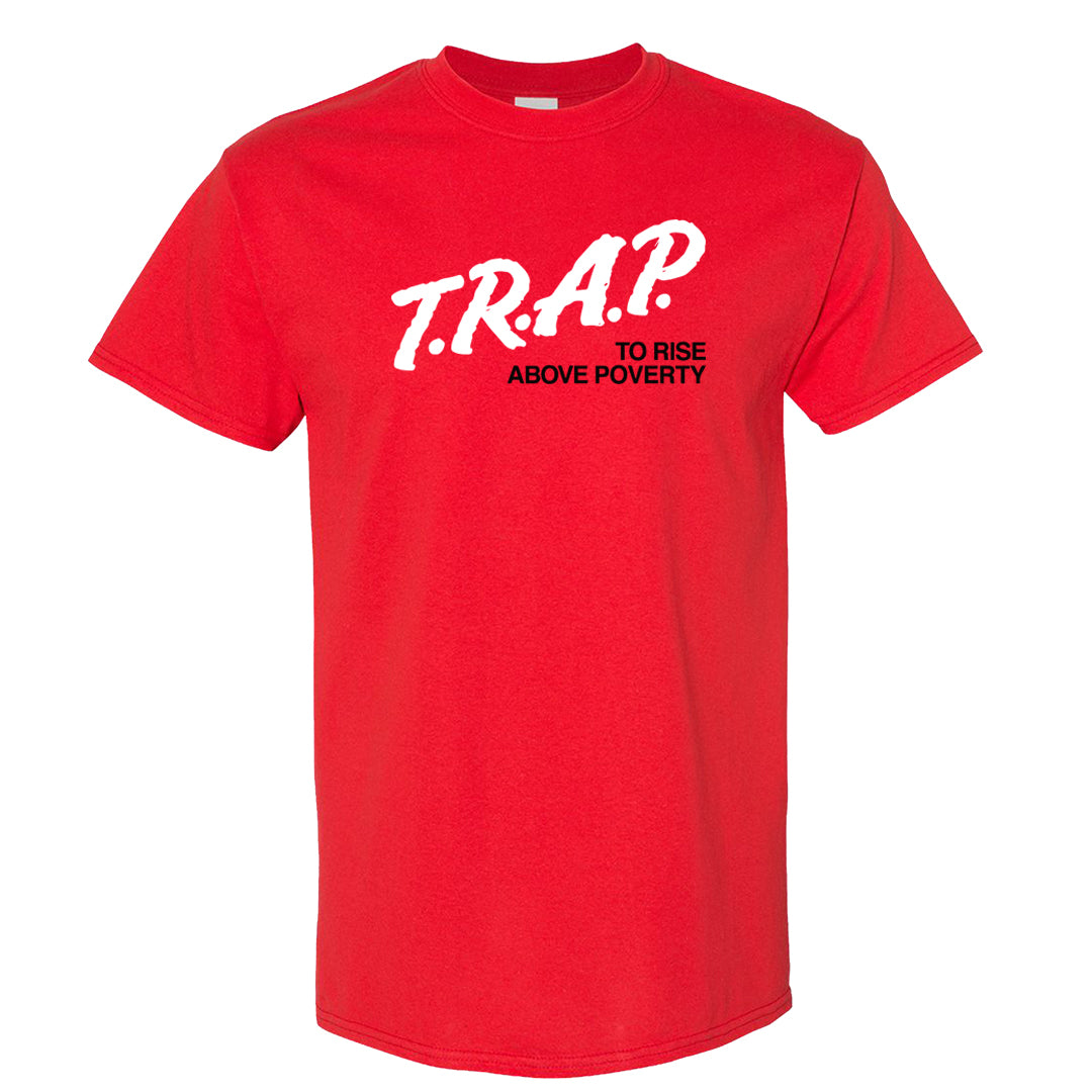 Cherry 11s T Shirt | Trap To Rise Above Poverty, Red