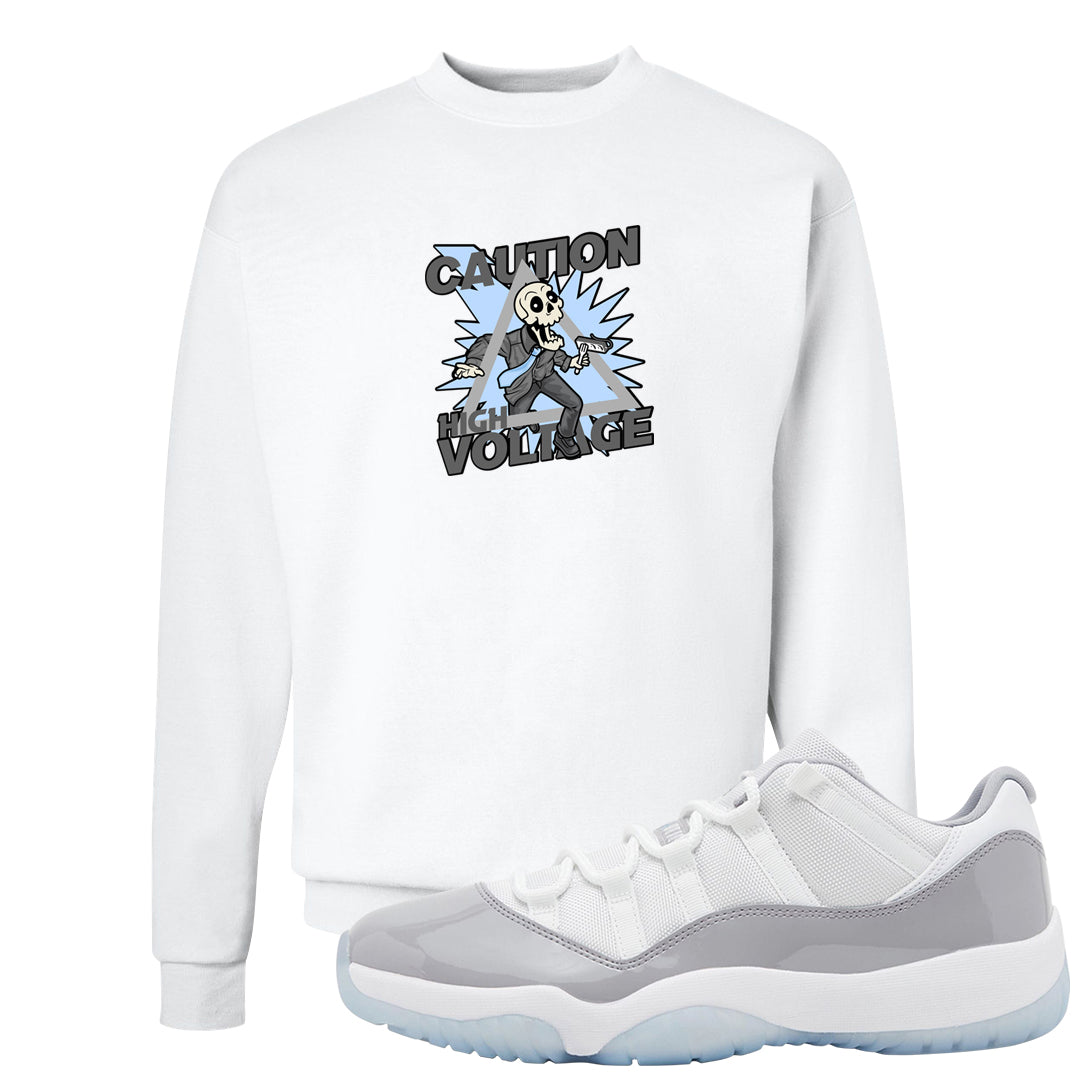 Cement Grey Low 11s Crewneck Sweatshirt | Caution High Voltage, White